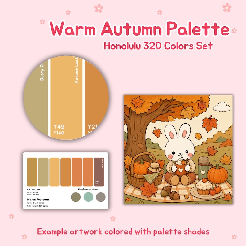 May include: A Warm Autumn Palette set with Honolulu 320 Colors. The image includes a color palette, a color wheel, and an illustration of a bunny having a picnic with pumpkins and autumn leaves. The text reads "Warm Autumn Palette" and "Honolulu 320 Colors Set."