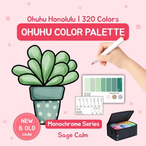 Ohuhu honolulu Color Palette for 320 Markers | New & Old Code | Monochrome Theme| Sage Calm