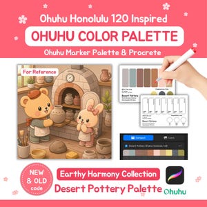 Könnte beinhalten: Eine digitale Farbpalette für Ohuhu Honolulu 120 Marker mit einer Illustration eines Bären und eines Hasen in einer Töpferwerkstatt sowie Farbmusterkarten mit der Beschriftung Desert Pottery, Earthy Harmony Collection und Procreate.
