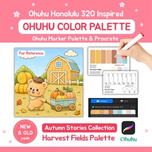 May include: A digital colour palette guide for Ohuhu Honolulu 320 markers featuring a cartoon bear pulling a wagon of pumpkins in front of a barn. Includes colour swatches, a Procreate icon, and text reading Ohuhu Colour Palette and Harvest Fields.