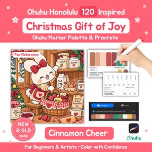 Puede incluir: Set Ohuhu Honolulu 120 Inspired Christmas Gift of Joy Ohuhu Marker Palette y Procreate con un conejo de dibujos animados en una cocina, muestras de color etiquetadas como Cinnamon Cheer e interfaz digital para selección de color.