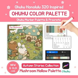 May include: A digital colour palette guide titled Ohuhu Colour Palette Mushroom Hollow, featuring a whimsical forest illustration with a bear and rabbit, alongside colour swatch cards, a marker, and a Procreate software interface icon.