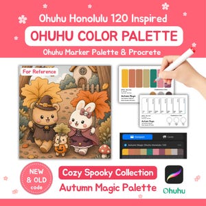 May include: A digital color palette for Ohuhu Honolulu 120 markers, featuring an illustration of a bear, rabbit, and hedgehog in autumn attire. Includes color swatch cards, a Procreate icon, and text reading Ohuhu Color Palette Autumn Magic.