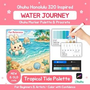 May include: A digital art reference sheet titled Ohuhu Honolulu 320 Inspired Water Journey featuring a cartoon rabbit and bear in inner tubes at a beach, alongside color palette cards, a marker, and a Procreate app interface for color selection.