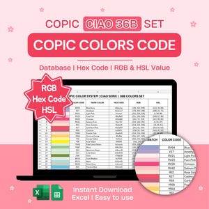 May include: A laptop screen shows a Copic colour chart with colour codes, names, hex codes, RGB, and HSL values. The text "COPIC CIAO 36B SET" and "COPIC COLOURS CODE" are at the top. A colour swatch is in the lower right.