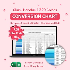 Ohuhu Honolulu Conversion Chart| 320 Colors| Old-New Code| Hex Code | RGB (Excel File)