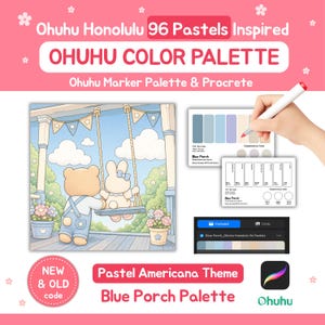 May include: Ohuhu Honolulu 96 Pastels Inspired Ohuhu Color Palette Blue Porch set featuring a digital illustration of a bear and rabbit on a swing, two white colour swatch cards with blue and cream tones, and a digital interface colour bar.