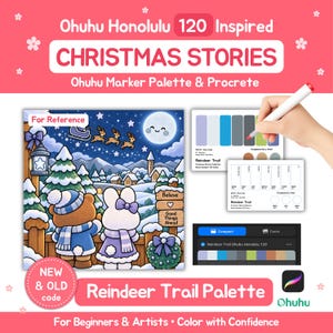 Könnte beinhalten: Eine digitale Kunstressource mit dem Titel Ohuhu Honolulu 120 Inspired Christmas Stories Reindeer Trail Palette. Sie enthält eine festliche Illustration eines Bären und eines Hasen vor einem Nachthimmel, Farbkarten und eine digitale Palettenoberfläche.