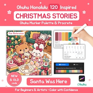 Puede incluir: Set de paleta de marcadores Ohuhu Honolulu 120 Inspired Christmas Stories y Procreate. Incluye una ilustración festiva de un oso y un conejo con regalos, tarjetas de referencia con el texto Santa Was Here y una interfaz de color digital.