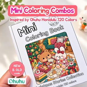 May include: A white mini coloring book titled Mini Coloring Book with a Christmas-themed illustration featuring a bear and a rabbit surrounded by gifts, a tree, and cookies. The cover includes the text Mini Coloring Combos and Ohuhu.
