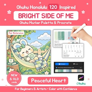 Puede incluir: Una hoja de referencia digital para marcadores Ohuhu Honolulu 120 con un conejo de dibujos animados en una hamaca, muestras de paleta de colores etiquetadas como Peaceful Heart y un elemento de interfaz Procreate. El texto incluye Ohuhu Honolulu 120 Inspired.