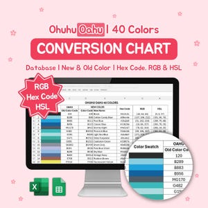 Ohuhu OAHU Conversion Chart| 40 Colors | Old New Code| Hex Code | RGB (Excel File)