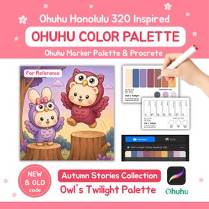 May include: A digital color palette guide titled Ohuhu Honolulu 320 Inspired Ohuhu Color Palette featuring an illustration of two cartoon characters in owl costumes on tree stumps, alongside color swatch cards labeled Owl's Twilight.