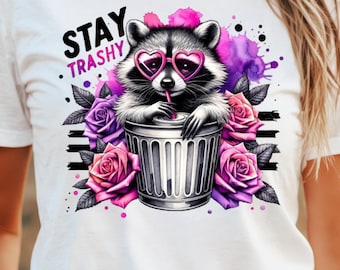Stay trashy Png, Raccoon sublimation design, Funny shirt graphic Png, Funny neon shirt design, Raccoon squad Png, Raccoon Png Image