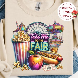 Take me to the Fair Sublimation Design PNG Digital Download , County State Fair Country Rides png, Neon Ferris Wheel, Fall Autumn Design