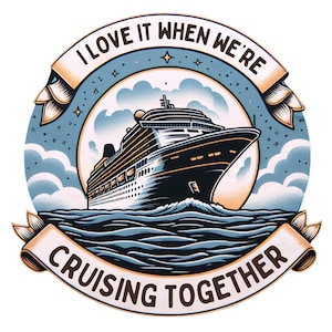 Camiseta de crucero PNG, Me encanta cuando navegamos juntos PNG, Camiseta de crucero PNG, Camisetas de vacaciones familiares, Camisetas de crucero madre hija Png