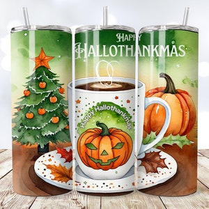 Happy Hallothanksmas 20 oz Skinny Tumbler Halloween PNG, Sublimation Design DIGITAL, Christmas png, Thanksgiving PNG, Funny Holiday Design