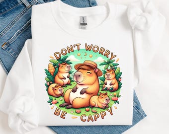 Capybara PNG, Be Happy Shirt PNG, Capybara Design, Cute Capybara PNG, Funny Capybara Clipart, Capybara Sublimation,  capybara shirt png