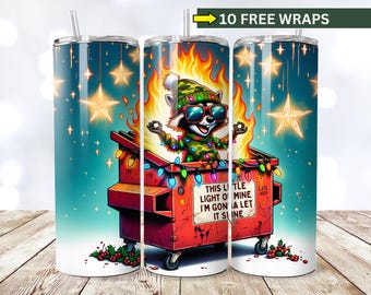 Funny Dumpster Fire Tumbler, This Little Light of Mine PNG, Emotional Dumpster Fire, Funny Raccoon Png Sublimation Design, Trash Panda PNG