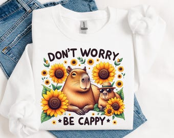Capybara PNG, Be Happy Shirt PNG, Capybara Design, Cute Capybara PNG, Funny Capybara Clipart, Capybara Sublimation,  capybara shirt png