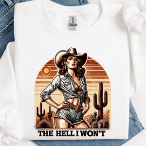 The Hell I Won't PNG, PNG Western rétro, chemise de cow-girl vintage, rodéo rétro, country western, rodéo Call The Thing, téléchargement immédiat