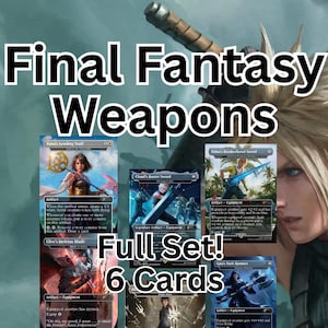Final Fantasy Weapons MTG Proxy Set Bundle– Secret Lair x | 6-Cards | Holo or Non-Holo | Fan Made MTG Orica