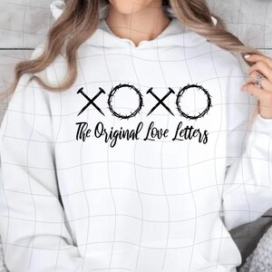 Religious Easter SVG - XOXO The Original Love Letters svg - XOXO svg - xoxo Easter svg - True Story svg - Love Like Jesus svg -Christian svg
