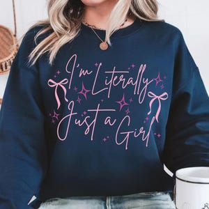 Trendy Girly PNG Design: I&#39;m Literally Just a Girl File (Digital Download)