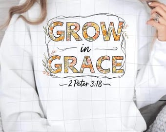 Grow in Grace PNG: Christian Wildflower Design (Digital Download)