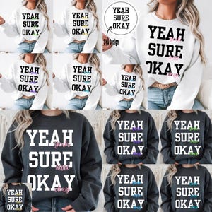 Può includere: Un set di nove felpe con la scritta "Yeah Sure Okay" stampata sul davanti. Le felpe sono disponibili in bianco e grigio.