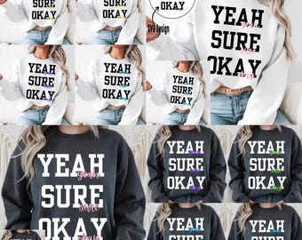 Yeah Sure Okay Shirt: Kelsea Ballerini Fan Gift (Digital File)