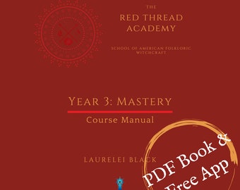 3rd year Online Interactive Traditional Witchcraft Course (self-paced ) 377pg PDF guide book with book of shadows