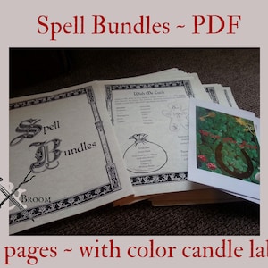 May include: A stack of 27 pages with a black and white illustration of a spell bundle on the front page. The pages are titled "Spell Bundles" and include a page titled "Wish Me Luck". The pages are printed on cream-colored paper and have a decorative border. The image also includes a small card with a four-leaf clover and horseshoe illustration.