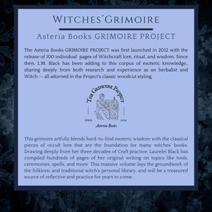 May include: A light blue rectangular graphic with the text "Witches' Grimoire" and "Asteria Books Grimoire Project". The text describes a book of witchcraft lore, ritual, and wisdom.