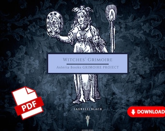 Core Witches' Grimoire -- Asteria Books Grimoire Project, Laurelei Black