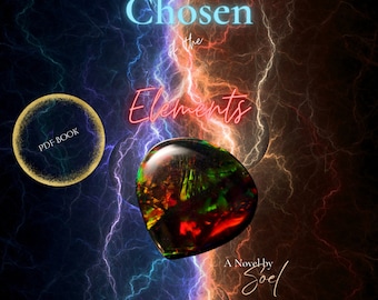 Chosen of the Elements - novel - by  Soel - fantasy