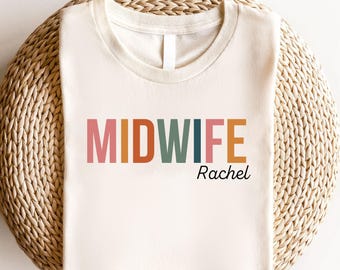 Chemise de sage-femme personnalisée, t-shirt de sage-femme personnalisé, cadeau de remerciement CNM, sweat-shirt d'infirmière du travail et de l'accouchement