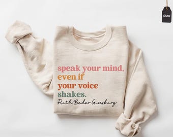 Ruth Bader Ginsburg Sweatshirt, Feminist Quote, Woman Rights Hoodie