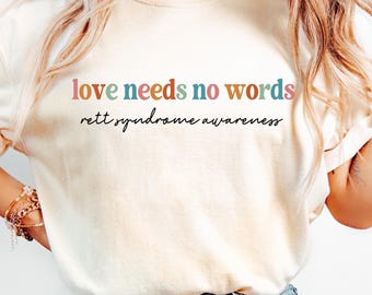 Rett Syndrome Awareness Sweatshirt, Inspirational Love Design