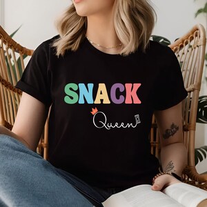 Snack Queen T-Shirt, Cake Lover, Funny Shirt, Snack Queen Sweatshirt, Mother Sweater, Snack Shirt, Foodie Shirt