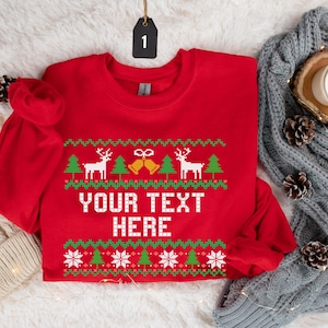 Custom Ugly Christmas Sweatshirt | Personalized Ugly Xmas | Customize Your Text Ugly Christmas | Couple Sweater | Santa Matching