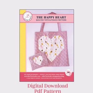 The Happy Heart Quilted Tote and Pouch Bag Sewing Pattern Instant Download By Rebecca Danger For B In The Studio Quilt Bag Pattern image 1