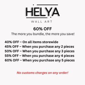May include: White background with the black text "HELYA WALL ART" at the top. Below, the text "60% OFF" is displayed, followed by promotional details. The image promotes savings on wall art purchases.