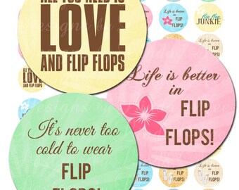 FLIP FLOP Summer on the Beach - Life is better in flip flops (1 inch rounds) Bottlecap Images Digital Collage Sheet  printable