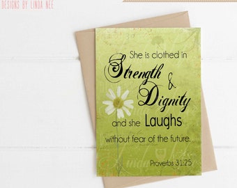 Proverbs 31:25 Printable Christian Greeting Card Instant Download Strength and Dignity GCH23