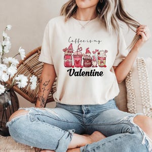 Valentine Coffee Heart shirt, Womens Cute Valentine Shirt, Cozy Love tshirt, Women Valentine Sweater, Funny Valentine Gift for Her