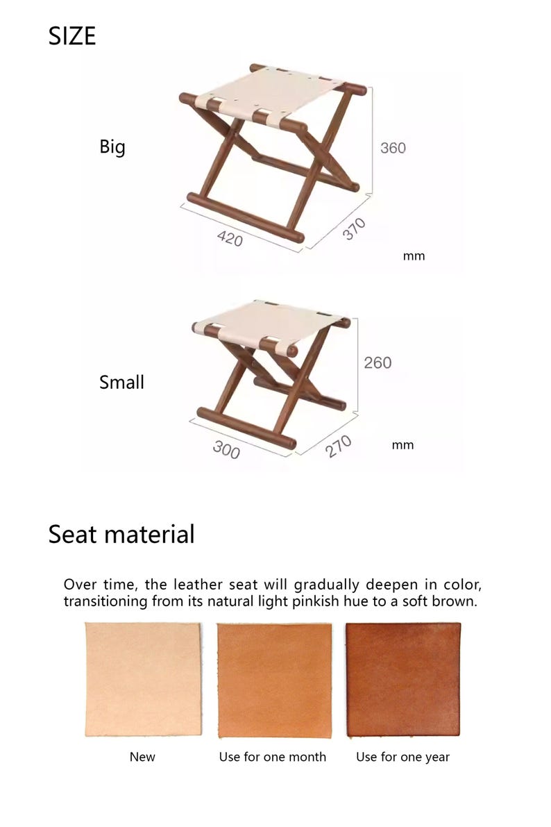 May include: Two wooden folding stools with leather seats. The larger stool measures 16.5 inches wide by 14.5 inches deep by 14.2 inches high. The smaller stool measures 11.8 inches wide by 10.6 inches deep by 10.2 inches high. The leather seat will gradually deepen in color, transitioning from its natural light pinkish hue to a soft brown.  The images show the leather seat in three stages: new, after one month of use, and after one year of use.