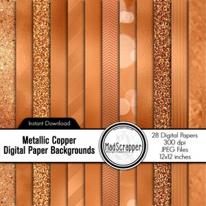 May include: A selection of 28 metallic copper digital paper backgrounds. The image showcases diverse textures, such as glitter, stripes, and geometric designs. Each paper measures 30.48 x 30.48 cm and is available for instant download.