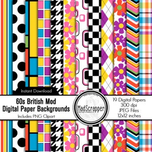 May include: A set of 19 digital papers in a 60s British Mod style. The papers feature various patterns, including polka dots, checkered, houndstooth, floral, and geometric designs. The papers are 12x12 inches and 300 dpi.