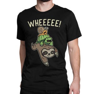 Sloth Turtle and Snail Wheee T-Shirt, Men&#39;s and Women&#39;s Sizes (DSN-549866)